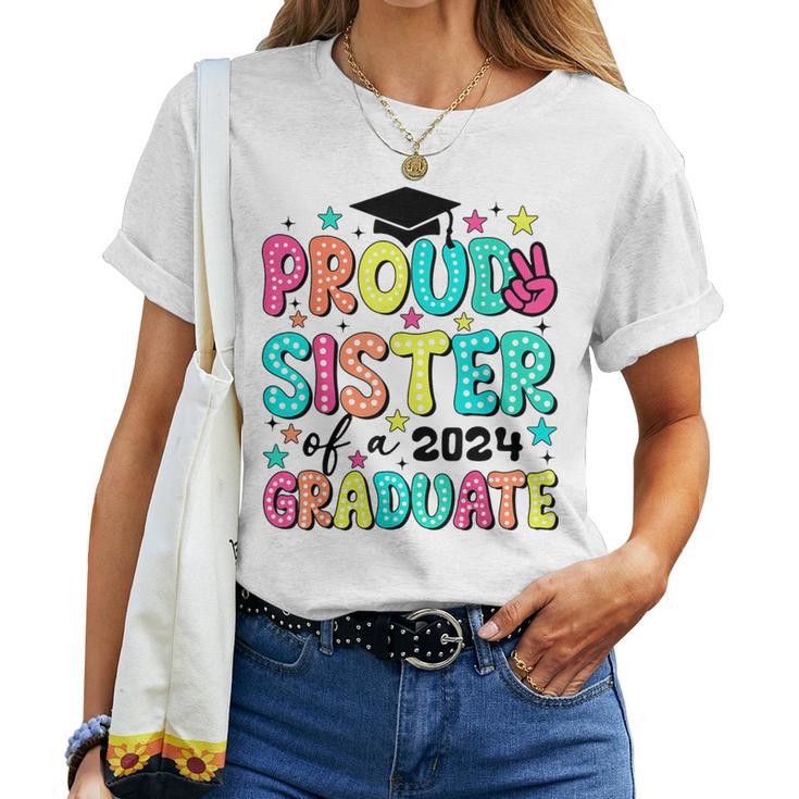 Proud Sister Of 2024 Graduate Class Graduation Last School Women T-shirt