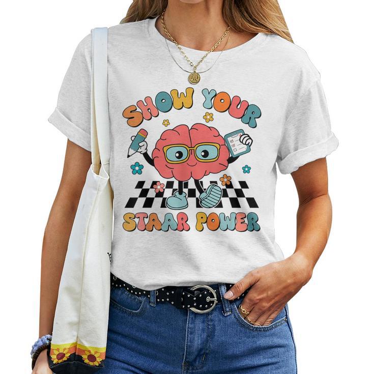 Retro Groovy Show Your Staar Power Brain Teacher Testing Day Women T