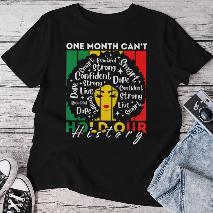 Afro Girl One Month Can't Hold Our History Black History Women T-shirt Personalized Gifts