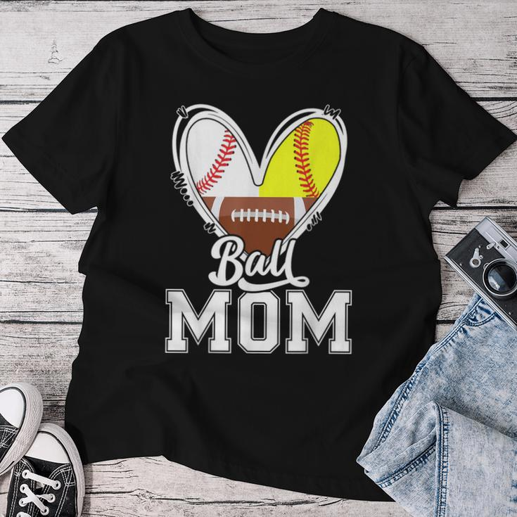 Ball Mom Baseball Football Softball Mom Women T-shirt Unique Gifts