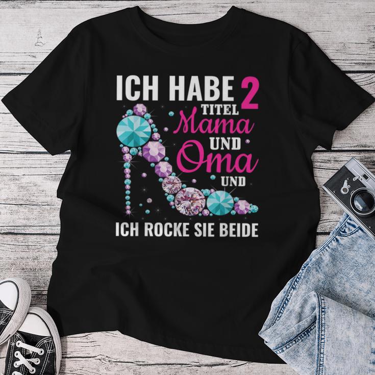 Beste Stolze Oma Ich Habe Zwei Titel Mama Und Oma S T-shirt Frauen Lustige Geschenke