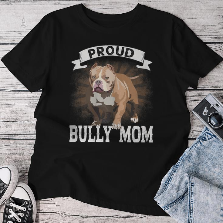 Bully Xl Pitbull Crazy Lover Proud Dog Mom American Bully Women T-shirt Personalized Gifts