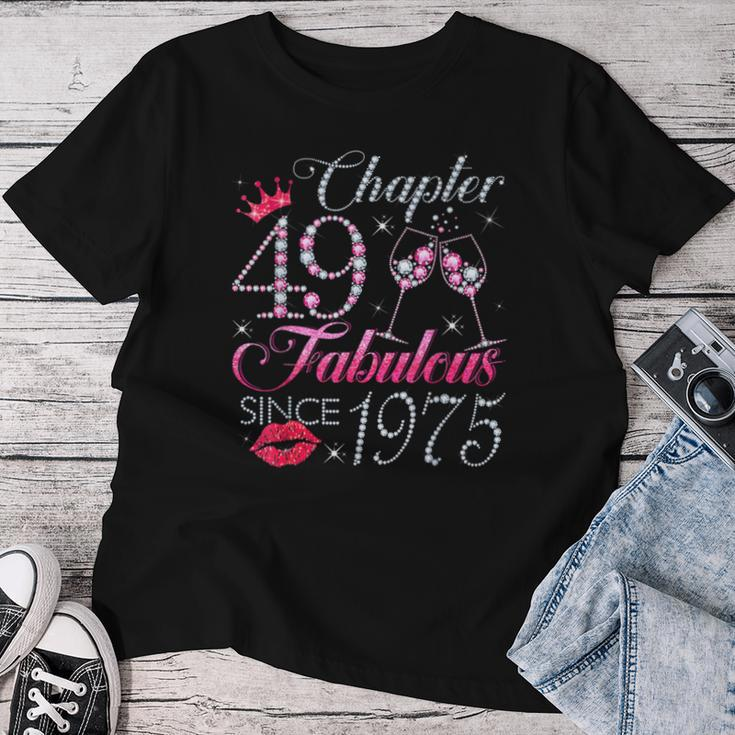 Chapter 49 Fabulous Since 1975 49Th Birthday For Women Women T-shirt Funny Gifts