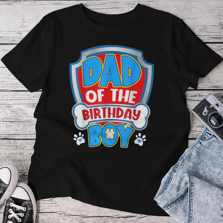 Dad And Mom Of The Birthday Boy Dog Paw Family Matching Women T-shirt Unique Gifts