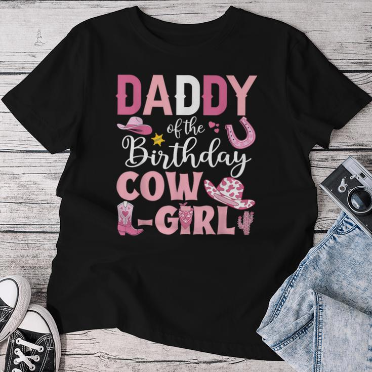 Daddy Of The Birthday Cowgirl Rodeo Party B-Day Girl Party Women T-shirt Personalized Gifts