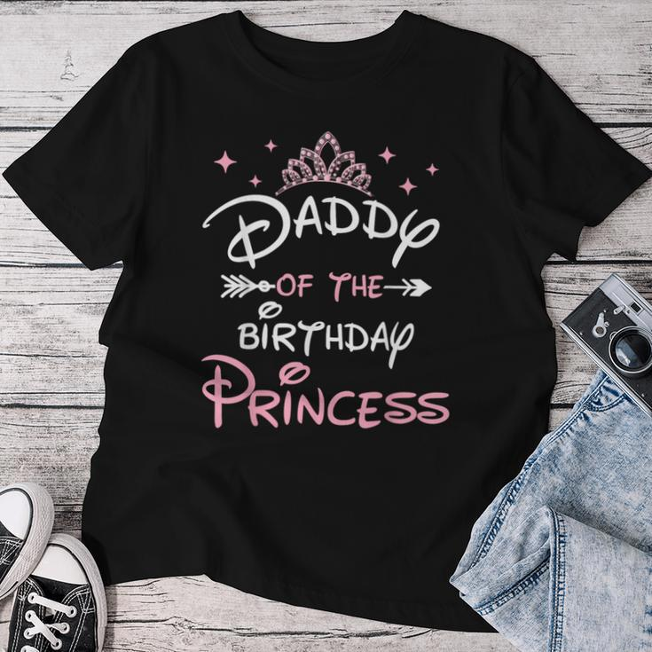 Daddy Of The Birthday Princess Toddler Kid Girl Family Dad Women T-shirt Unique Gifts