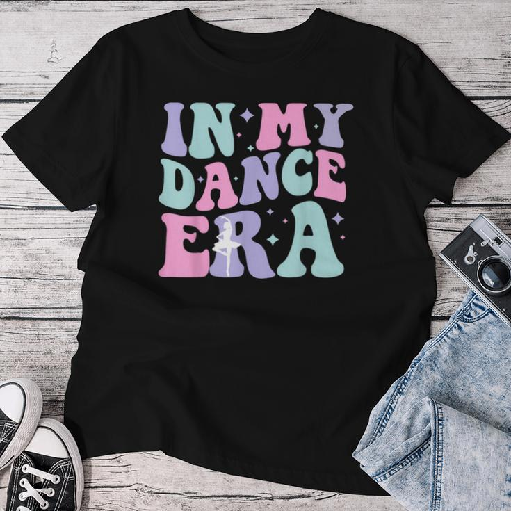 In My Dance Era Ballet Dancer Girl Retro Dancing Women T-shirt Unique Gifts