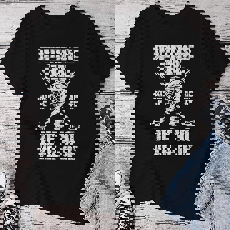 Defense Girl Come On And Try But You Will Cry Hockey Sur Glace T-shirt femme Cadeaux drôles