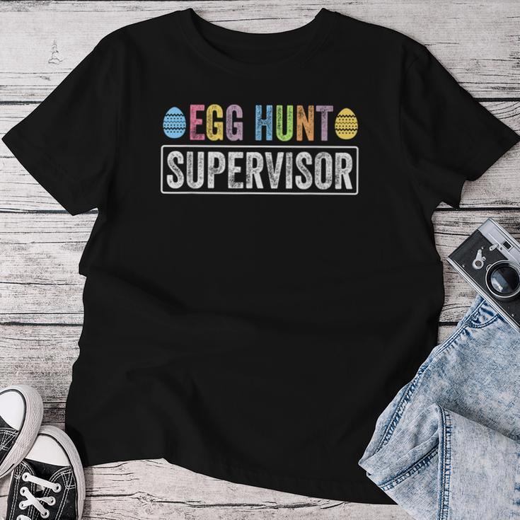 Egg Hunt Supervisor Easter Egg Hunting Party Mom Dad Women T-shirt Funny Gifts