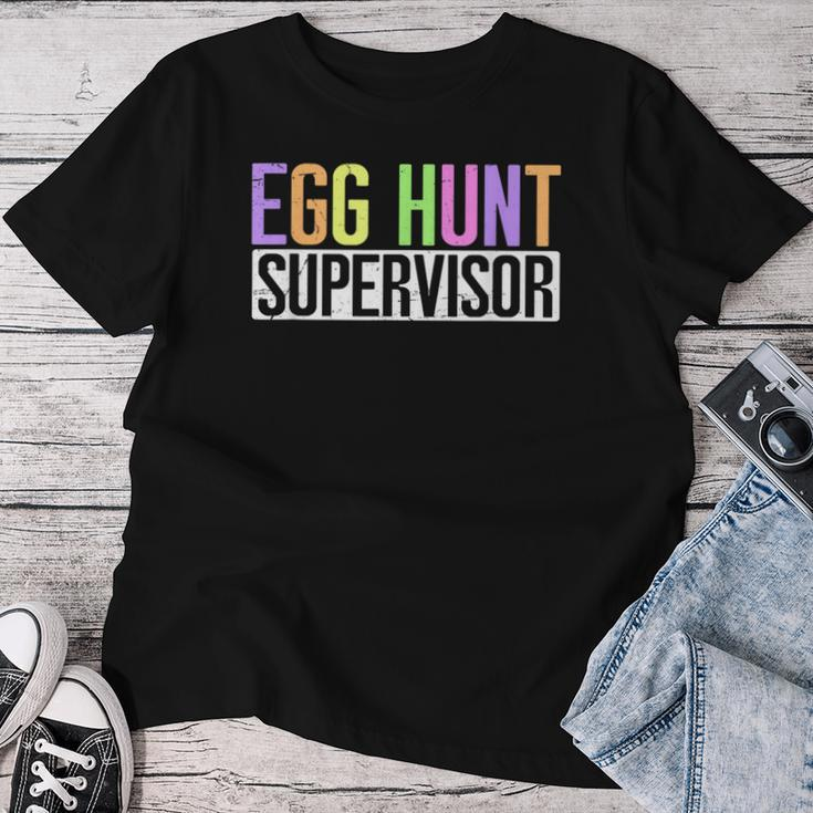 Egg Hunt Supervisor Egg Hunting Party Mom Dad Adult Easter Women T-shirt Unique Gifts