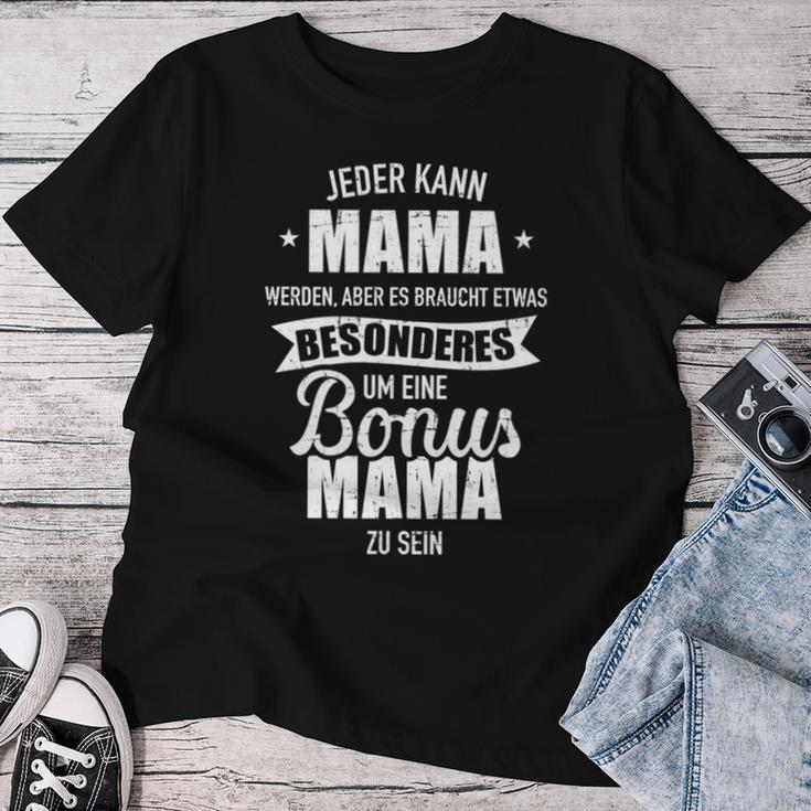 Es Braucht Etwas Special Um Bonus Mama Zu Sein Saying T-shirt Frauen Lustige Geschenke