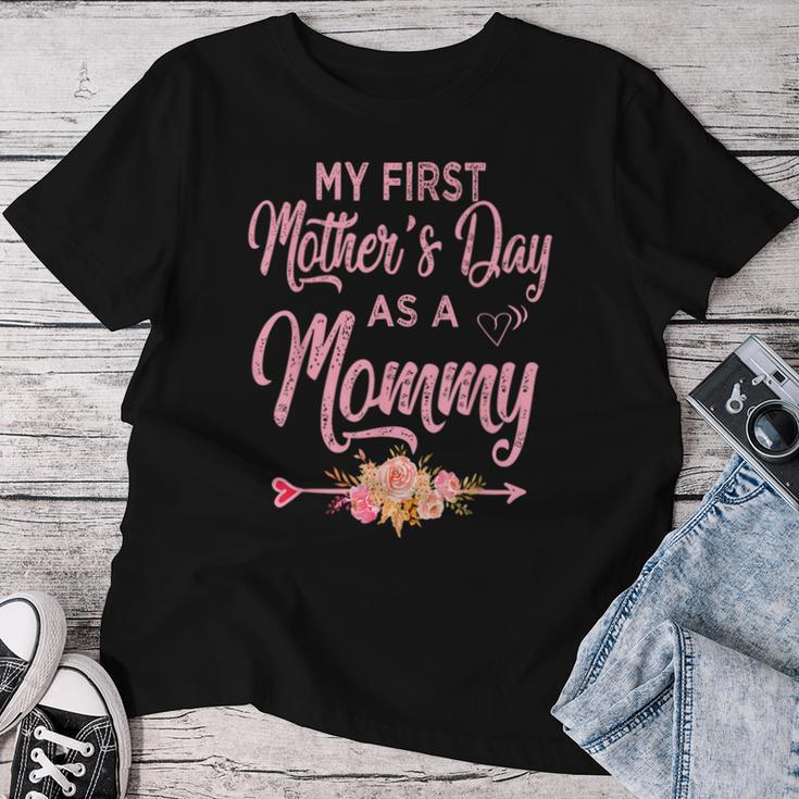 My First Mother's Day As A Mommy 2024 New Mom Women T-shirt Funny Gifts