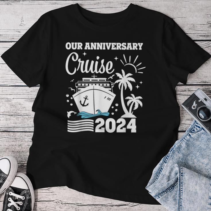 Our Anniversary Cruise 2024 Husband Wife Couple Trip Women T-shirt Funny Gifts