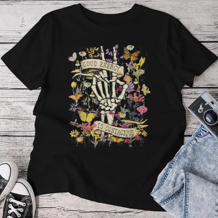 Good Energy Is Contagious Skull Skeleton Wild Flower Mental Women T-shirt Funny Gifts