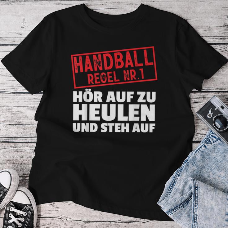 Handball Regel Hör Auf Zu Howl Player Hanballer T-shirt Frauen Lustige Geschenke