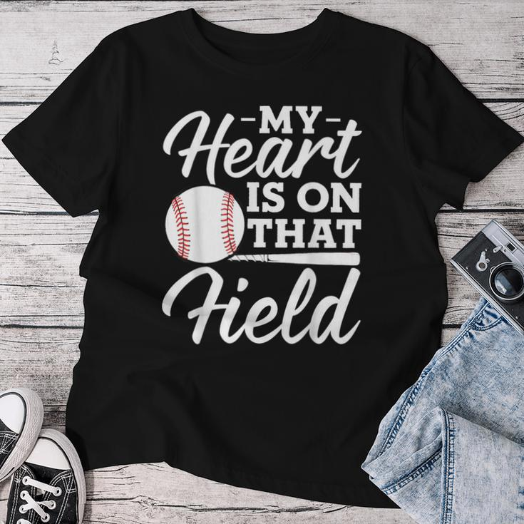 My Heart Is On That Field Baseball Mom Wife Women T-shirt Unique Gifts