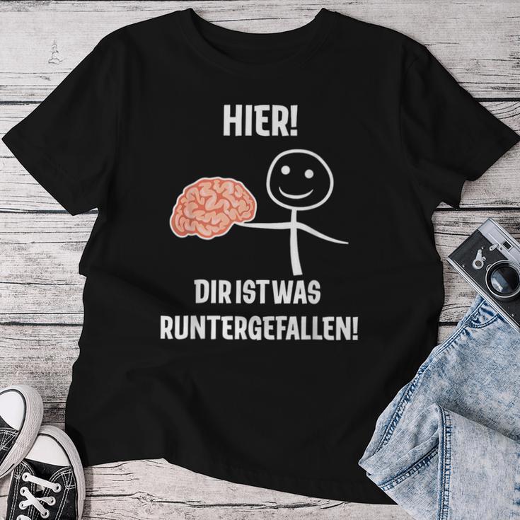 Hier Dir Ist Was Runtergefallen T-shirt Frauen Lustige Geschenke