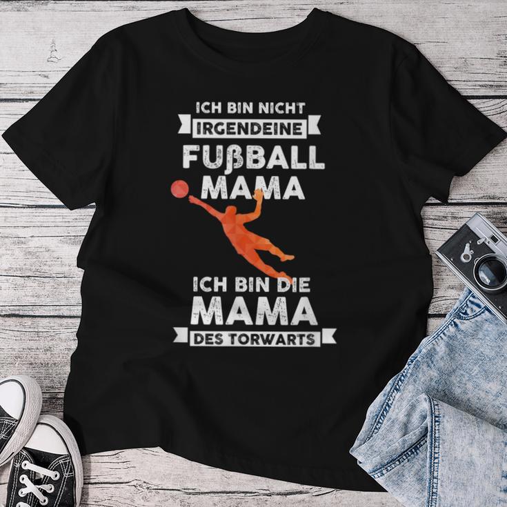 Ich Bin Die Fußball Mama Des Goalkeeper T-shirt Frauen Lustige Geschenke