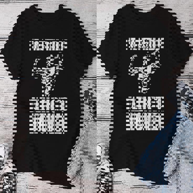 I'm Afraid Of Talking To Entrenamiento Satírico Camiseta de mujer Regalos divertidos