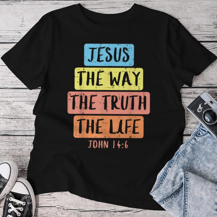 Jesus Way Truth Life John 146 Easter Religious Kid Men Women T-shirt Unique Gifts