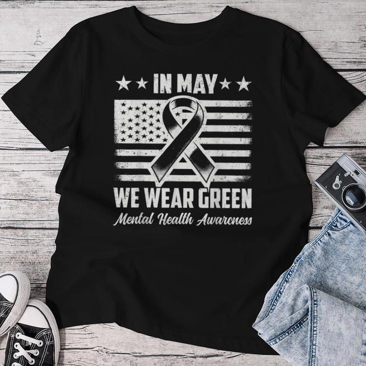 In May We Wear Green Mental Health Awareness Month Women Women T-shirt Funny Gifts