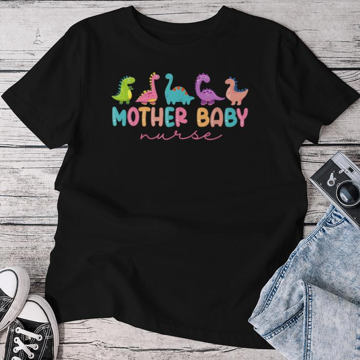 Mother Baby Nurse Dinosaur Postpartum Rn Ob Nurse Women T-shirt Funny Gifts