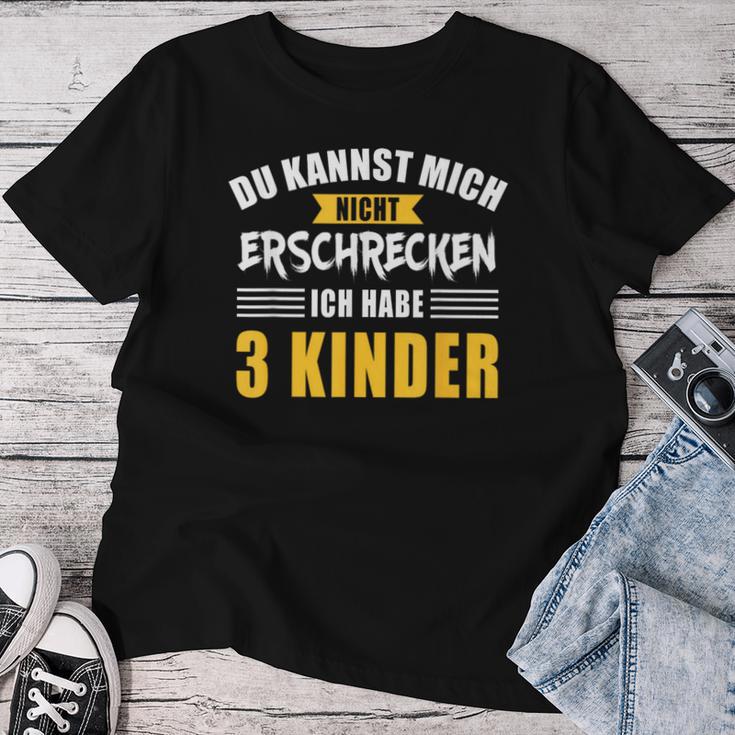 Nicht Erschrecken Papa Mama Drei 3 Kinder Slogan T-shirt Frauen Lustige Geschenke