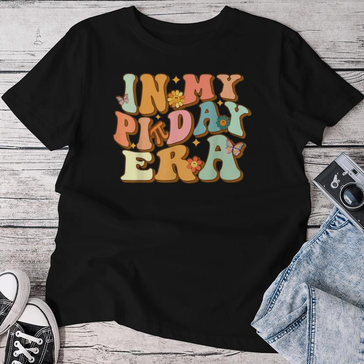 In My Pi Day Era Cute Math Teacher Pi Day Women T-shirt Funny Gifts