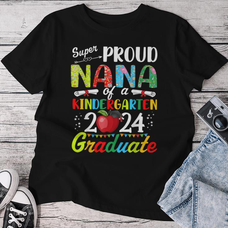 Proud Nana Of Kindergarten Graduate 2024 Graduation Nana Women T-shirt Funny Gifts