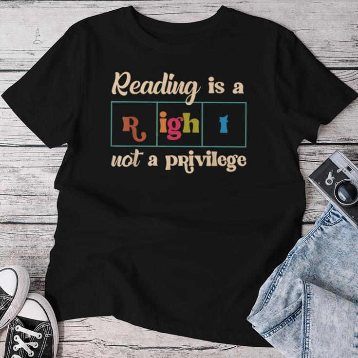 Reading Is A Right Not A Privilege Reading Teacher Literacy Women T-shirt Personalized Gifts