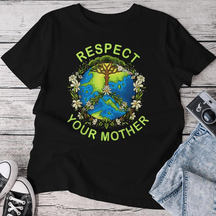Respect Your Mother Earth Day Nature Goddess Flowers Women T-shirt Unique Gifts