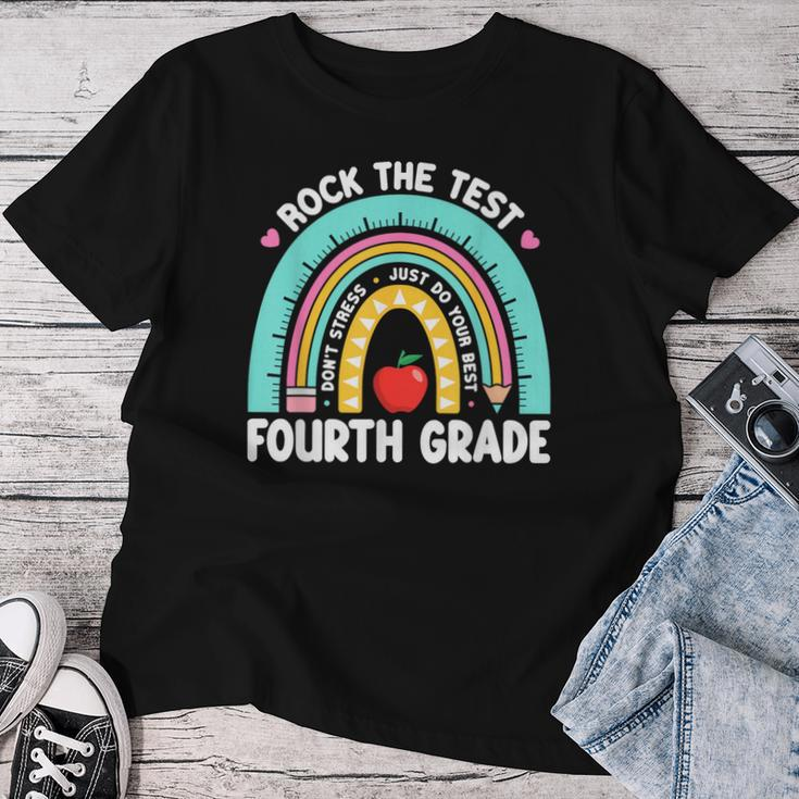 Rock The Test Day 4Th Grade Teacher Fourth Grade Testing Day Women T-shirt Funny Gifts