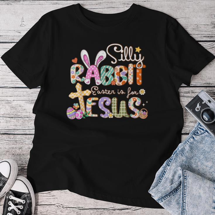 Silly Rabbit Easter Is For Jesus Cute Bunny Christian Faith Women T-shirt Unique Gifts