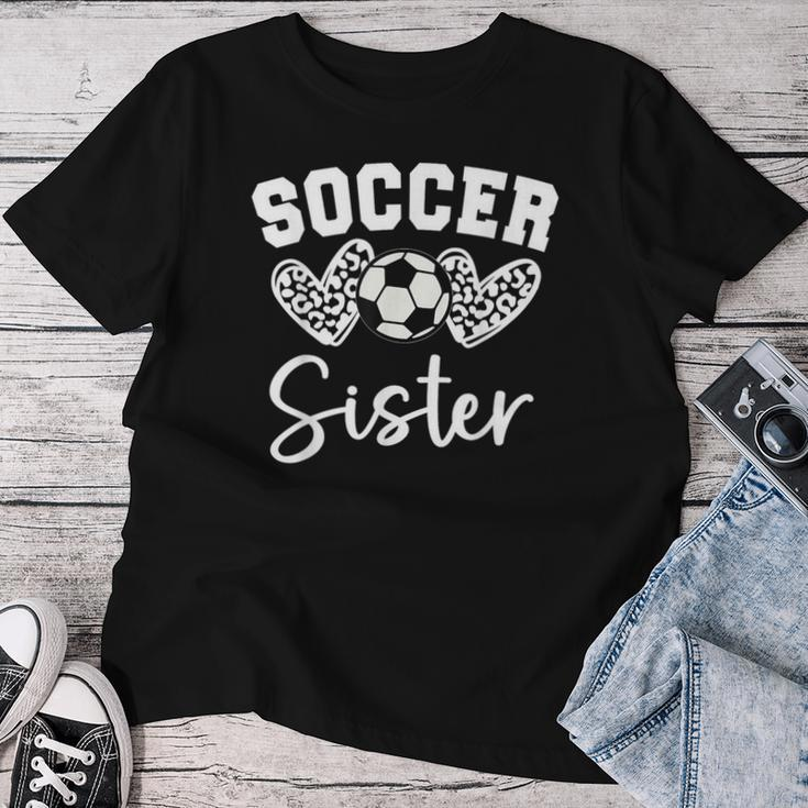 Soccer Sister Matching Family Soccer Women T-shirt Funny Gifts