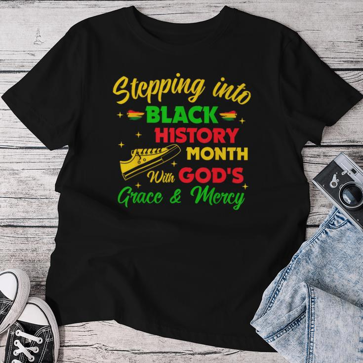Step Black History Month With God African Christian Faith Women T-shirt Funny Gifts