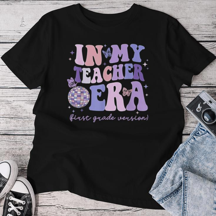 In My Teacher Era First Grade Version 1St Grade Teacher Era Women T-shirt Personalized Gifts