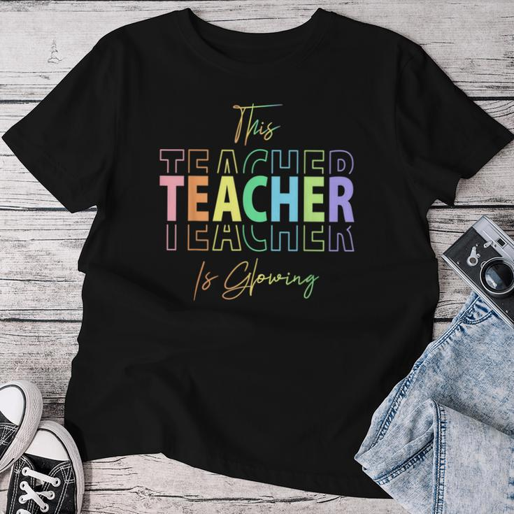 This Teacher Is Glowing Hello Summer End Of School Women T-shirt Unique Gifts