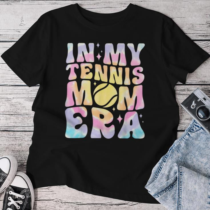 In My Tennis Mom Era Tie Dye Groovy Women T-shirt Personalized Gifts