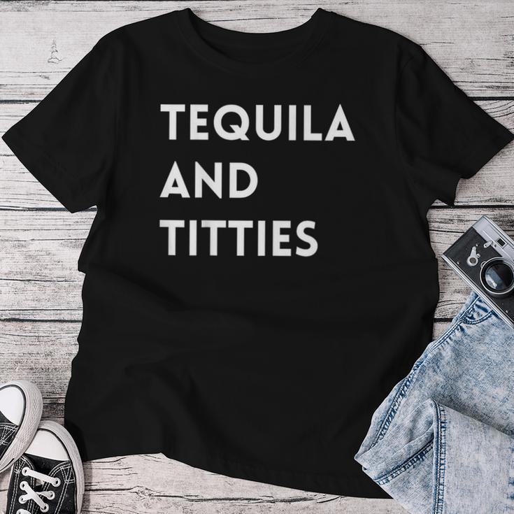 Tequila And Titties Women T-shirt Personalized Gifts