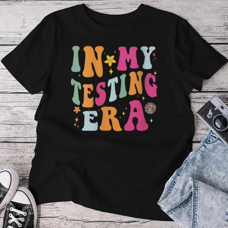 In My Testing Era Testing Teacher Teaching Student Women T-shirt Unique Gifts