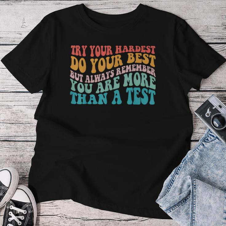 Try Your Hardest Do Your Best Teacher Te Day Women T-shirt Unique Gifts