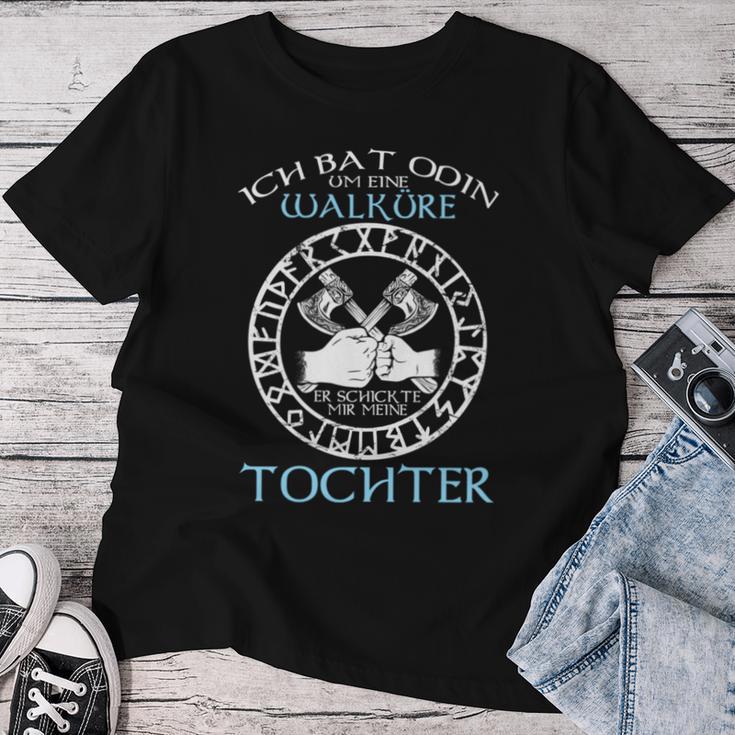 Viking Ich Bat Odin Um Eine Walküre Father Daughter Odin S T-shirt Frauen Lustige Geschenke