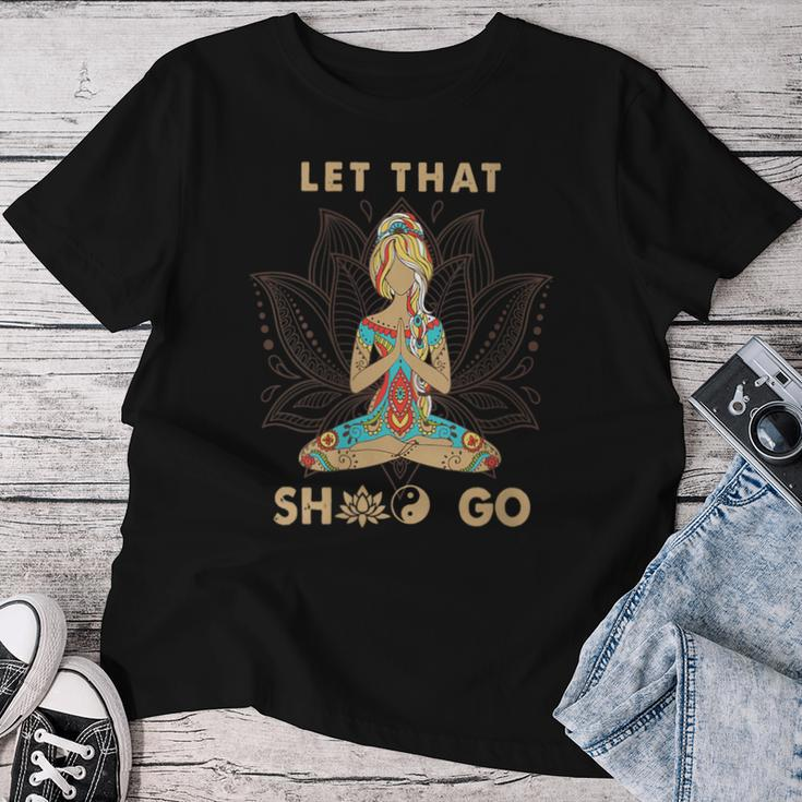 Vintage Let That Shit Go Yoga Meditation Spiritual Warrior Women T-shirt Funny Gifts
