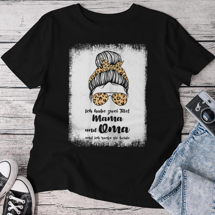 Women's Ich Habe Zwei Titel Mama Und Oma Mama Oma S T-shirt Frauen Lustige Geschenke