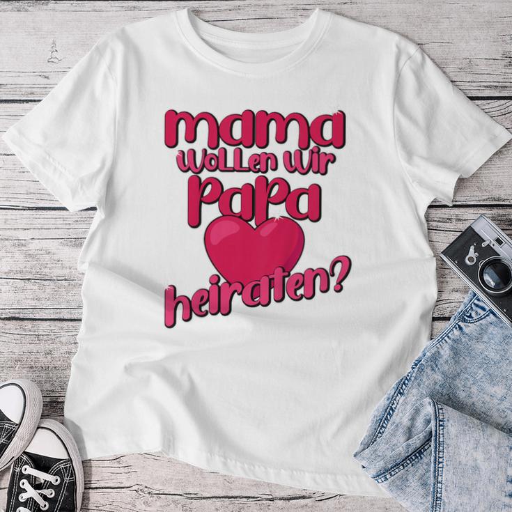 Children's Mama Wollt Wir Papa Marriage T-shirt Frauen Lustige Geschenke