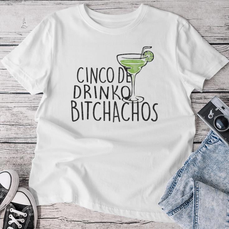 Cinco De Drinko Bitchachos Cinco De Mayo Mexican Women T-shirt Unique Gifts