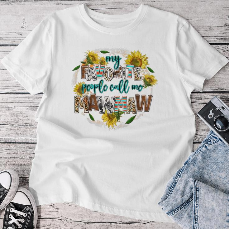 My Favorite People Call Me Mawmaw Mother's Day Women T-shirt Funny Gifts