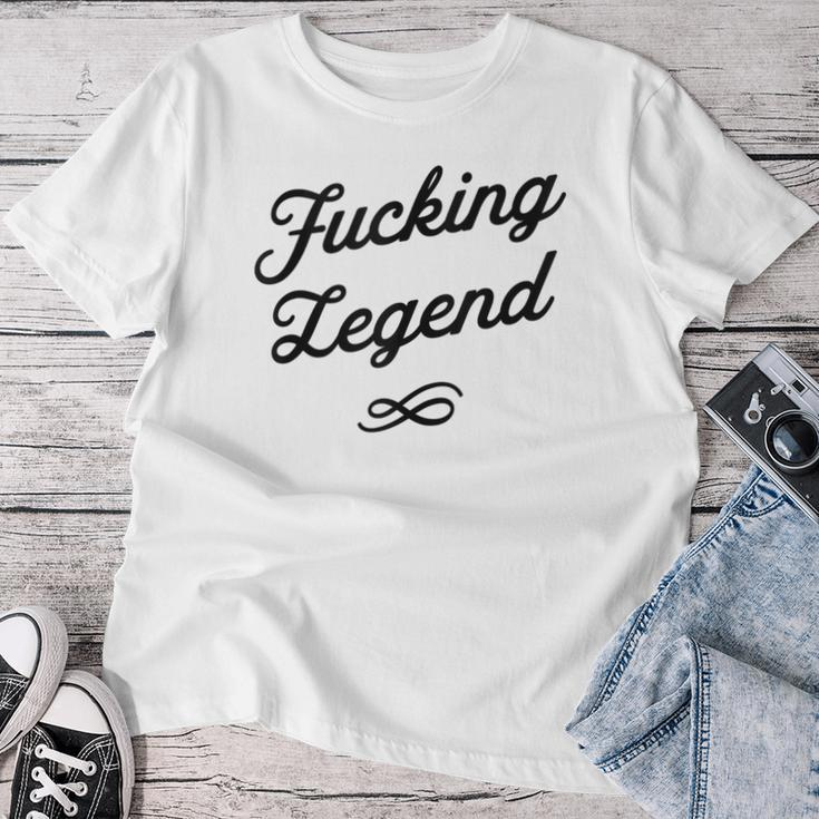 Fucking Legend Black Txt Version Adult Women Women T-shirt Funny Gifts