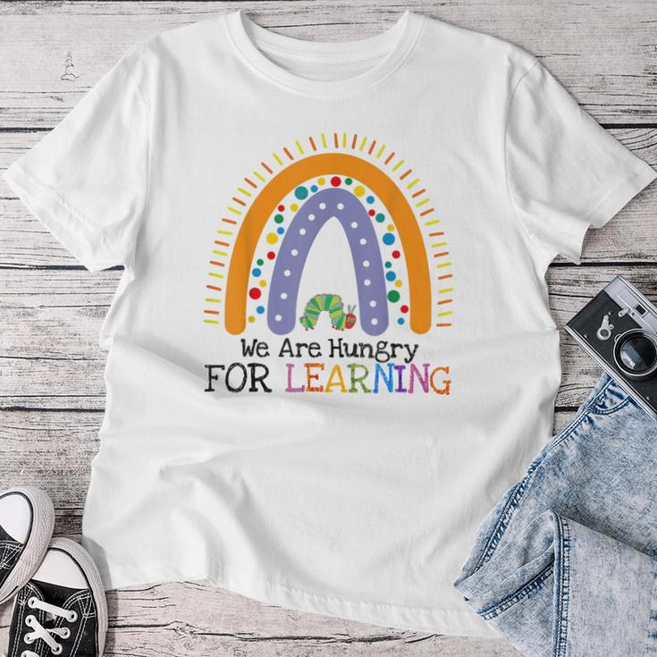 We Are Hungry For Learning Rainbow Caterpillar Teacher Women T-shirt Funny Gifts