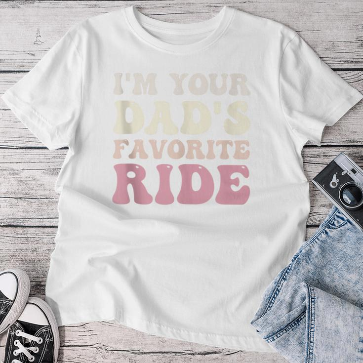 I'm Your Dad's Favorite Ride Ride For Girl Boy Women T-shirt Unique Gifts